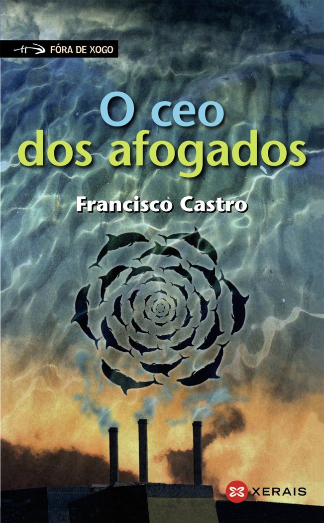 O ceo dos afogados, de Castro, Francisco | portada del libro