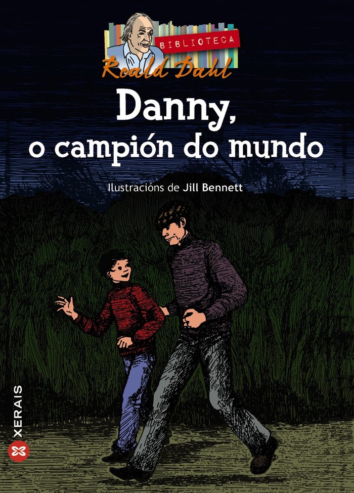 Danny, o campión do mundo, de Dahl, Roald | portada del libro