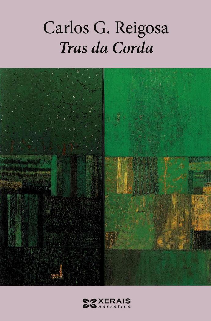 Tras da Corda, de Reigosa, Carlos G. | portada del libro
