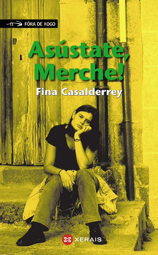 Asústate, Merche!, de Casalderrey, Fina | portada del libro