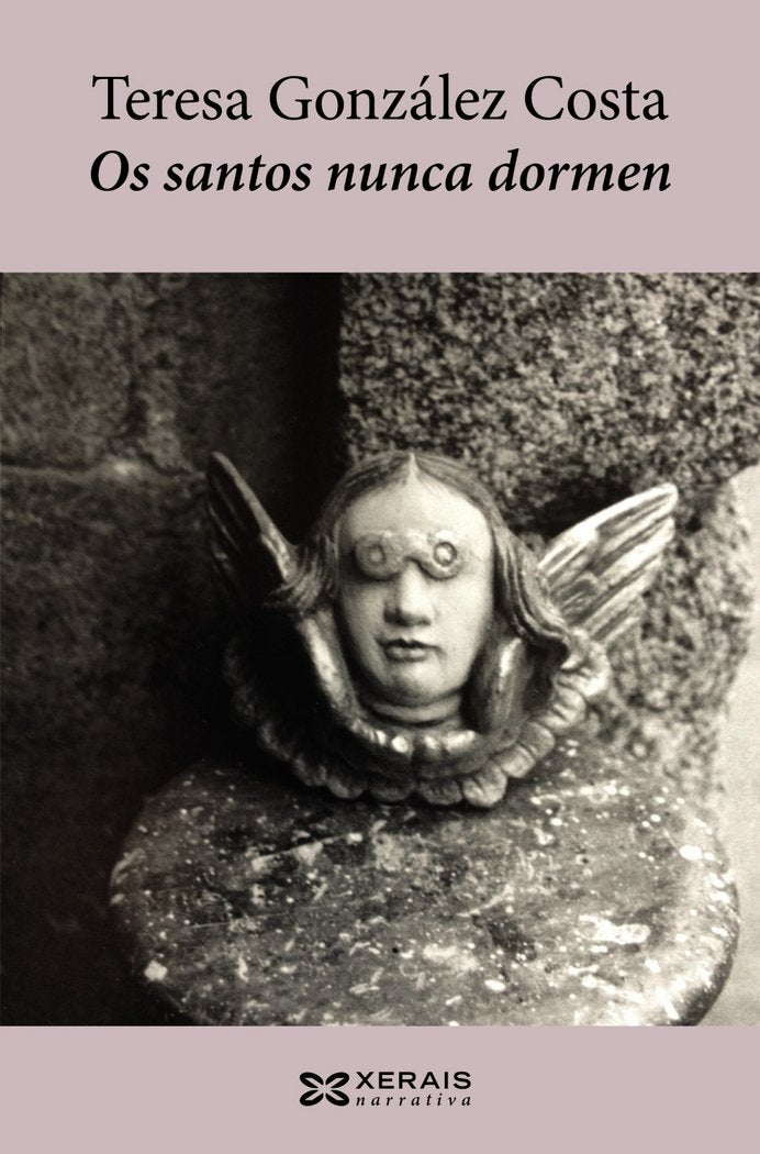 Os santos nunca dormen, de González Costa, Teresa | portada del libro