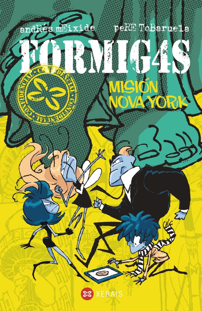 Formigas. Misión Nova York, de Tobaruela, Pere | portada del libro