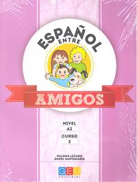 Español entre amigos 2, nivel A2, de AA.VV. | portada del libro