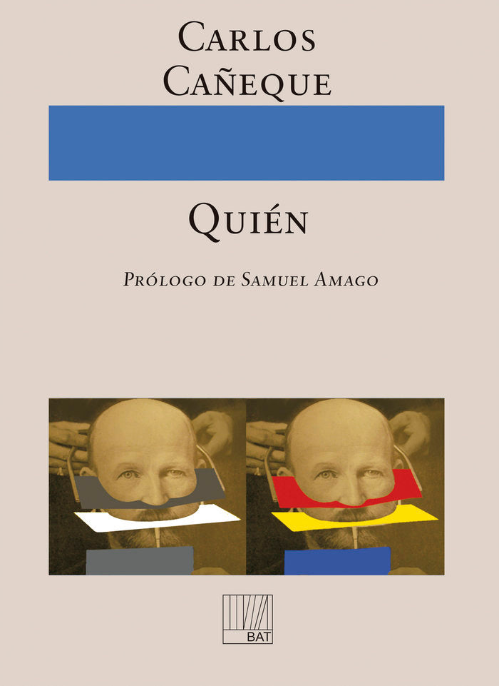 Quién, de Cañeque, Carlos | portada del libro