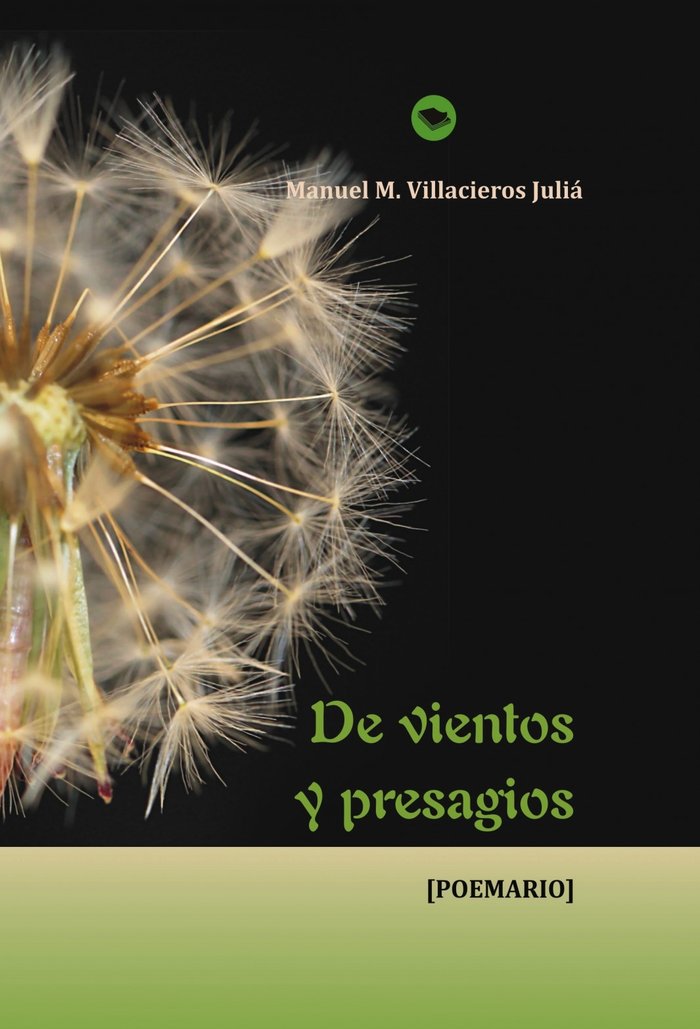 De vientos y presagios, de Juliá M. Villacieros, Manuel | portada del libro