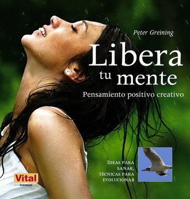 Libera tu mente, de Greining, Peter | portada del libro