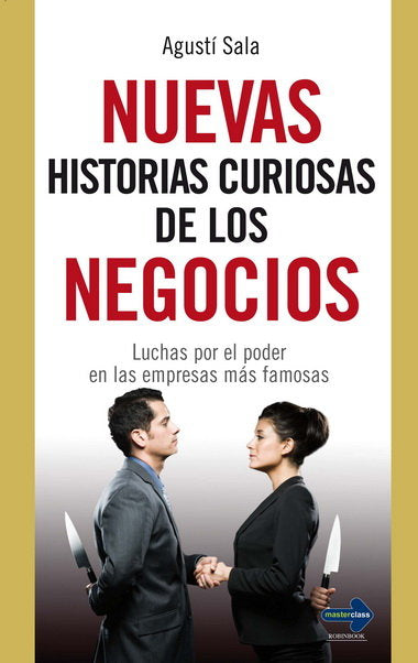 Nuevas historias curiosas de los negocios, de Sala, Agustí | portada del libro