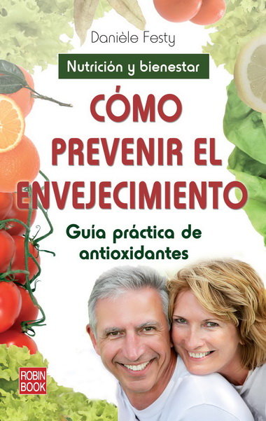 Cómo prevenir el envejecimiento, de Festy, Daniéle | portada del libro