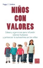 NIÑOS CON VALORES, de Peggy J. Jenkins | portada del libro