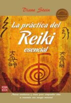 PRACTICA DEL REIKI ESENCIAL - MASTERS, de Diane Stein | portada del libro