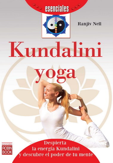 KUNDALINI YOGA ESENCIALES, de Nell | portada del libro