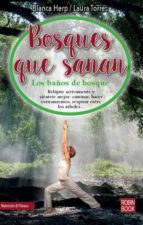 BOSQUES QUE SANAN, de Blanca Herp | portada del libro