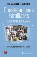 Constelaciones familiares, de MARCELO L. DUCRUET | portada del libro