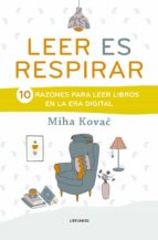 LEER ES RESPIRAR, de MIHA KOVAC | portada del libro