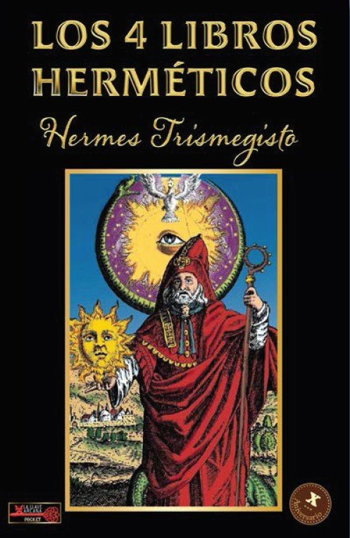 4 LIBROS HERMETICOS, LOS, de Hermes Trismegisto | portada del libro
