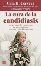 CURA DE LA CANDIDIASIS, LA, de Cala H. Cervera | portada del libro