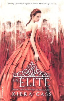 éLITE, LA, de CASS | portada del libro