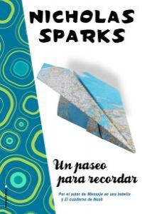 Un paseo para recordar, de Sparks | portada del libro