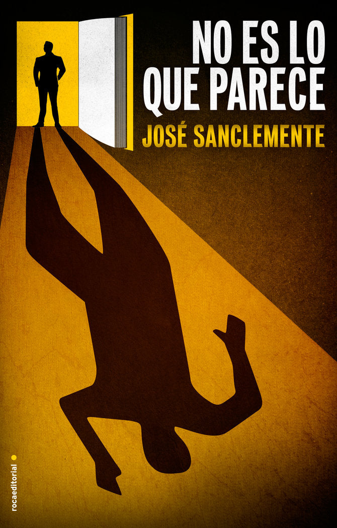 No es lo que parece, de Sanclemente, José | portada del libro