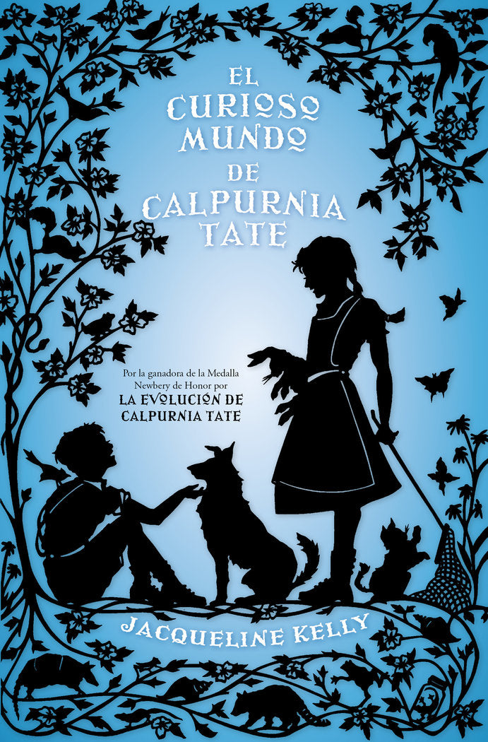 El curioso mundo de Calpurnia Tate, de Kelly, Jacquelline | portada del libro