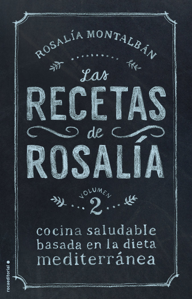 Las recetas de Rosalía Vol. II, de Montalbán | portada del libro