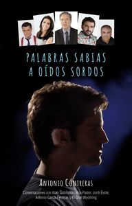 Palabras sabias a oídos sordos, de Contreras | portada del libro