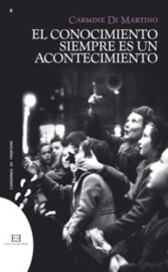 El conocimiento siempre es un acontecimiento, de Di Martino, Carmine | portada del libro