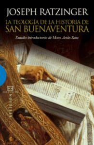La teología de la historia de San Buenaventura, de Ratzinger (Benedicto XVI), Joseph | portada del libro