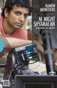 M. Night Shyamalan, de Monedero Pujol, Ramón | portada del libro