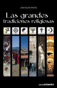 Las grandes tradiciones religiosas, de Elías Matas, Joan | portada del libro