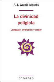 La divinidad polÆglota, de García Marcos | portada del libro