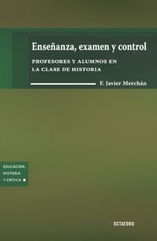 Enseûanza, examen y control, de Merchán Iglesias | portada del libro