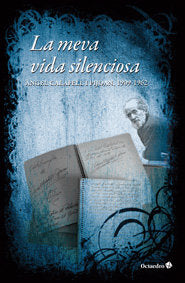 La meva vida silenciosa, de Calafell i Pijoan | portada del libro