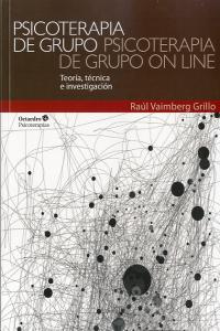 Psicoterapia de grupo, psicoterapia de grupo on line, de Vaimberg Grillo, Raúl | portada del libro