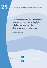 De la detecció de les necessitats formatives de caire pedagògic a l'elaboració d'un pla de formació, de AR·NEGA ESPAÑOL | por