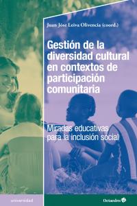 Gestión de la diversidad cultural en contextos de participación comunitaria, de Leiva Olivencia, Juan José | portada del libr
