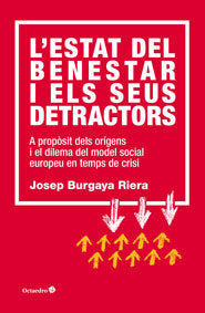 L'Estat del benestar i els seus detractors, de Burgaya Riera, Josep | portada del libro