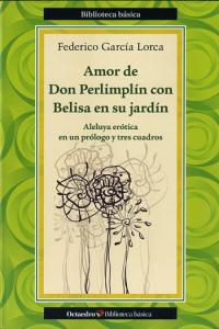 Amor de Don Perlimplín con Belisa en su jardín, de García Lorca, Federico | portada del libro