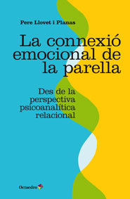 La connexió emocional de la parella, de Llovet i Planas, Pere | portada del libro