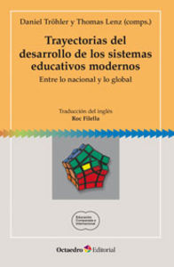 Trayectorias del desarrollo de los sistemas educativos modernos, de Tröhler, Daniel | portada del libro