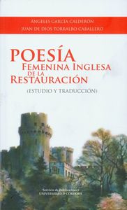 Poesía femenina inglesa de la Restauración, de García Calderón | portada del libro