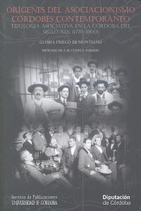 Orígenes del asociacionismo cordobés contemporáneo, de Priego de Montiano, Gloria | portada del libro