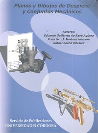 Planos y dibujos de despieces y conjuntos mecánicos, de Gutiérrez de Ravé Agüera, Eduardo | portada del libro
