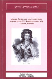 Mme. de Genlis y el relato histórico de finales del XVIII-principios del XIX: "La jeune pénitente", de GARCIA CALDERON | port