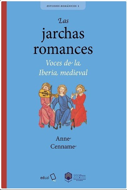 Las jarchas romances. Voces de la Iberia medieval., de Cenname, Anne | portada del libro