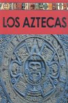 Los aztecas, de Villacampa Armengol | portada del libro