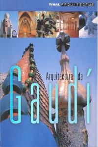 Arquitectura de Gaudí, de Estévez | portada del libro