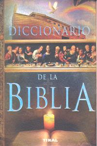 Diccionario de la Biblia, de Balasch Blanch, Enric | portada del libro