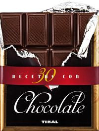 30 recetas con chocolate, de Tikal, Equipo | portada del libro