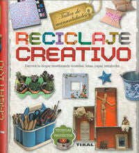 Reciclaje creativo, de Gayo Millares, María del Pilar | portada del libro